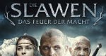Die Slawen – Das Feuer der Macht (SK/UA, 2021 – )