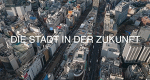 Die Stadt in der Zukunft