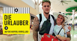Die Urlauber - Auf die Koffer, fertig, los!