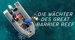 Die Wächter des Great Barrier Reef