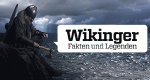 Die Wikinger - Fakten und Legenden
