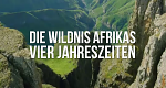 Die Wildnis Afrikas: Vier Jahreszeiten (CDN/F, 2021 – )