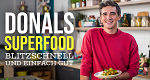 Donals Super Food - Blitzschnell und einfach gut