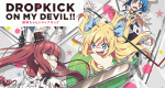 Dropkick on My Devil!