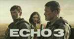 Echo 3 (USA, 2022 – )