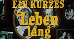Ein kurzes Leben lang (D, 1983 – )