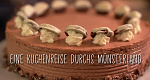 Eine Kuchenreise durchs Münsterland