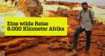 Eine wilde Reise - 8000 Kilometer Afrika