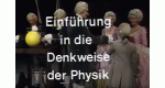 Einführung in die Denkweise der Physik (D, 1974 – )