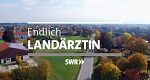 Endlich Landärztin