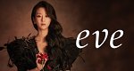 Eve (ROK, 2022 – )