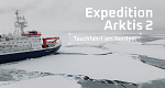 Expedition Arktis 2 - Tauchfahrt am Nordpol (D, 2023 – )