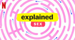 Explained: Sex