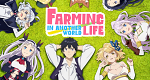 Farming Life in Another World