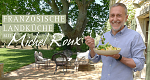 Französische Landküche mit Michel Roux (GB, 2021 – )