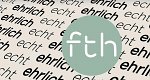 FTH talk - echt & ehrlich