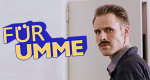 Für Umme - Die Serie (D, 2017 – )