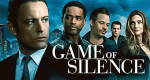 Game of Silence (USA, 2016 – )