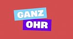 Ganz Ohr (A, 2025 – )
