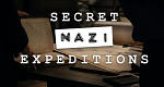 Geheime Nazi-Expeditionen (CDN, 2022 – )