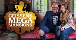 Geissens' Mega Mansions
