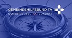 Gemeindehilfsbund TV (D, 2011 – )