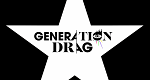 Generation Drag