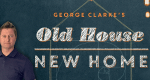 George Clarke's Old House, New Home (GB, 2016 – )