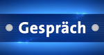 Gespräch (D, 2008 – )