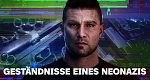 Geständnisse eines Neonazis (D, 2023 – )