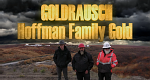Goldrausch: Hoffman Family Gold (USA, 2022 – )
