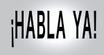 Habla ya! (D, 2017 – )
