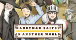 Handyman Saitou in Another World