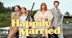 Happily Married (CDN, 2020 – )