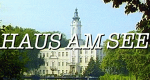 Haus am See (D, 1992 – )