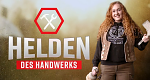 Helden des Handwerks (D, 2021 – )