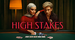 High Stakes (D, 2025 – )
