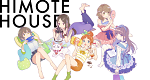 Himote House (J, 2018 – )