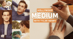 Hollywood Medium with Tyler Henry