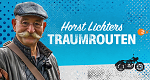 Horst Lichters Traumrouten (D, 2021 – )