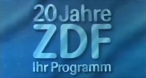 20 Jahre ZDF - Ihr Programm
