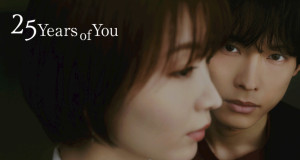 25 Years of You