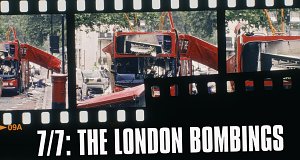 7/7: The London Bombings