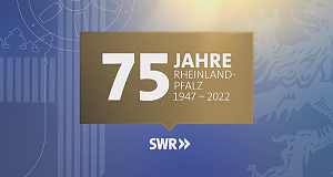 75 Jahre Rheinland-Pfalz