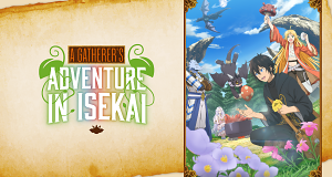 A Gatherer's Adventure in Isekai