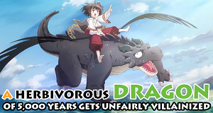 A Herbivorous Dragon of 5,000 Years Gets Unfairly Villainized
