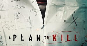 A Plan To Kill