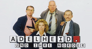 Adelheid und ihre Mörder