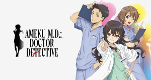 Ameku M.D.: Doctor Detective