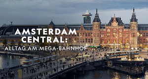 Amsterdam Central: Alltag am Mega-Bahnhof